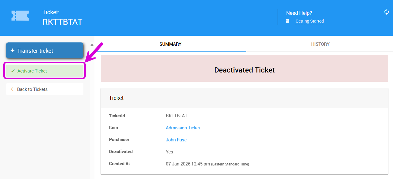 Activate Ticket button on the left sidebar of the Ticket Details page