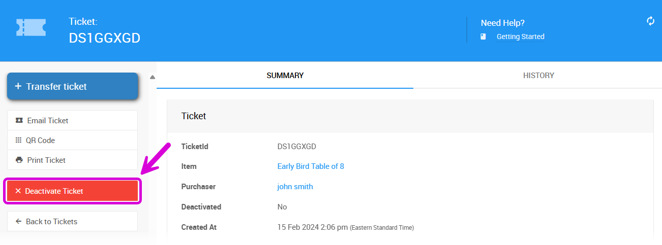 Deactivate Ticket button on the left sidebar of the Ticket Details page