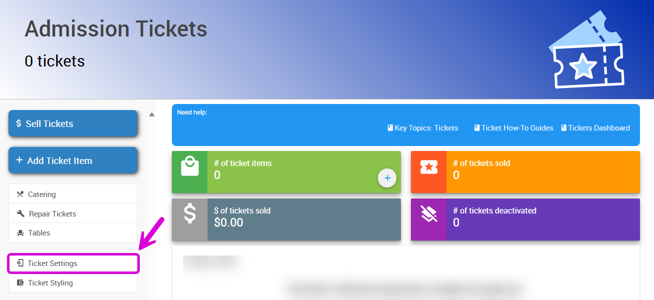 Ticket Settings link on the Tickets dashboard
