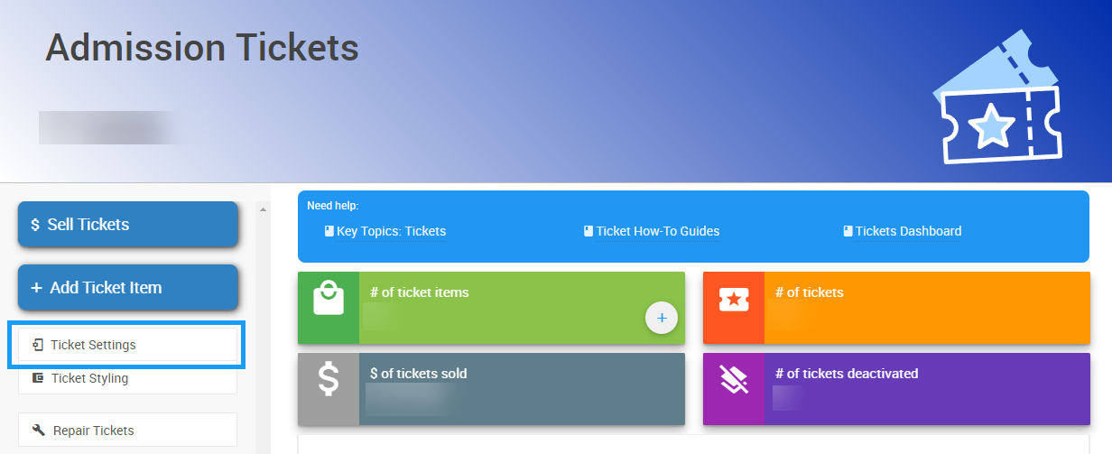 Ticket Settings entry on the Tickets Dashboard