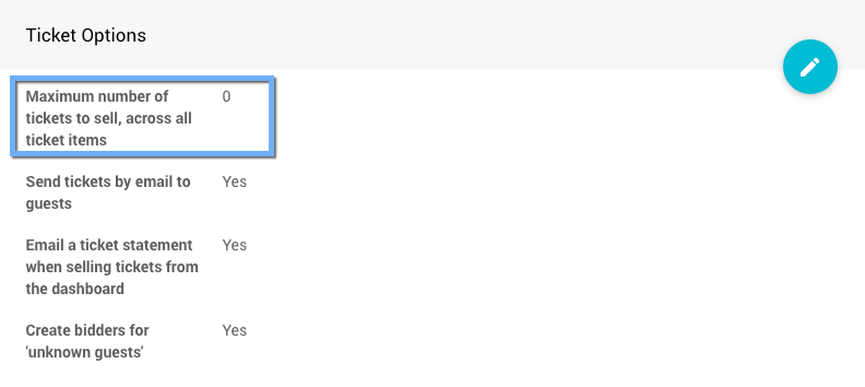 Ticket Options panel showing the maximum tickets setting